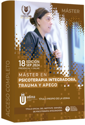 Máster en Psicoterapia Integradora Trauma y Apego Acceso Completo