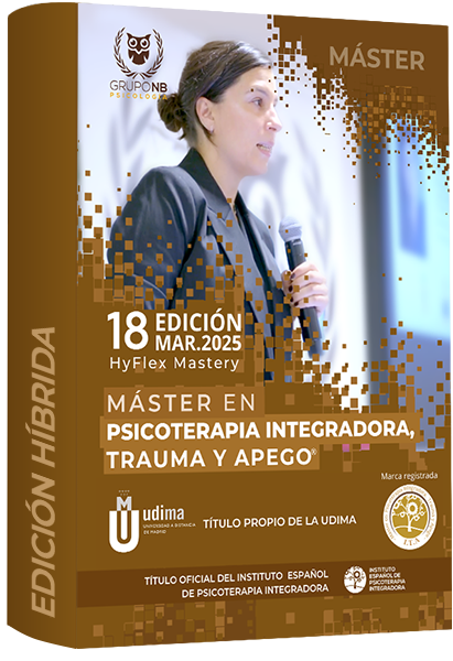 Master en Psicoterapia Integradora Trauma y Apego Acceso HyFlex Mastery